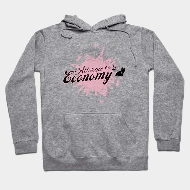 Allergic to Economy Travel Hoodie by TheCorporateGoth